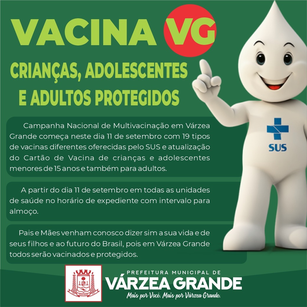 19 VACINAS DISPONÍVEIS CAMPANHA DE MULTIVACINAÇÃO ATUALIZA CADERNETA E ATENDE CRIANÇAS, JOVENS E ADULTOS